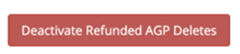 Button Dectivate Refunded AGP Deletes III